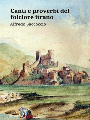 cover image of Canti e proverbi del folclore itrano